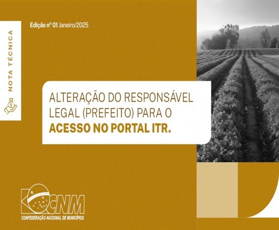 Gestores devem atualizar cadastro no Portal ITR para garantir 100% da arrecadação; CNM orienta